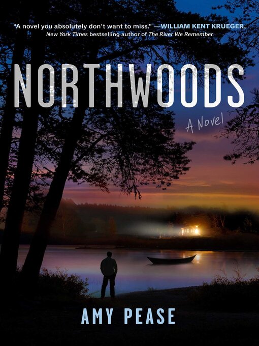 Title details for Northwoods by Amy Pease - Available